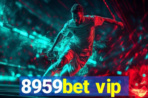 8959bet vip